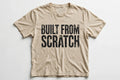 Built From Scratch Tee mockup